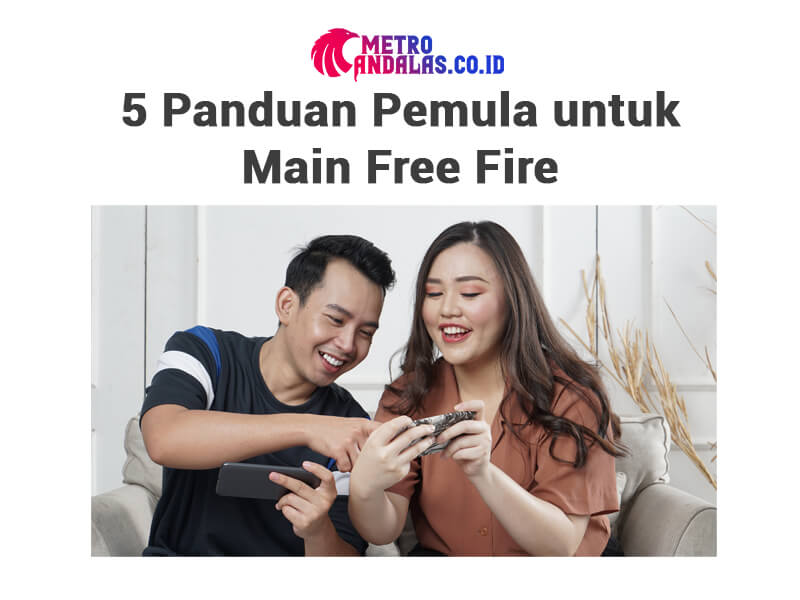 5 Panduan Pemain Baru FF