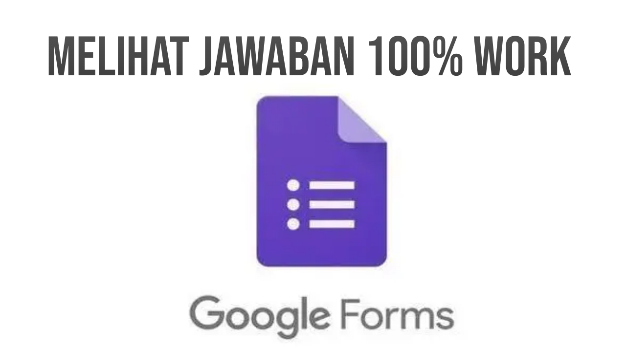 Melihat Jawaban di Google Form