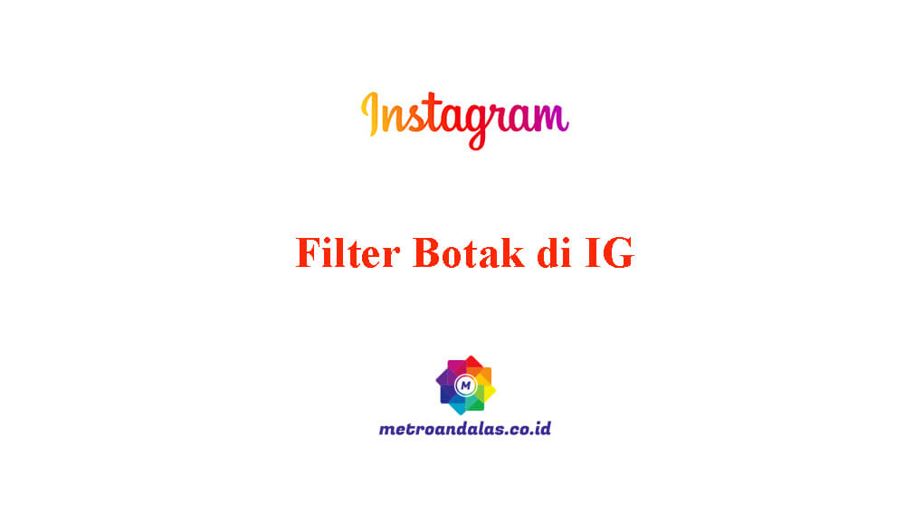 Filter Botak di IG