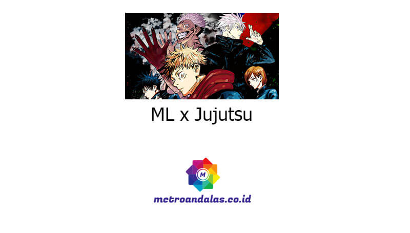 ML x Jujutsu