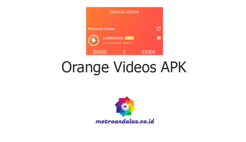 Orange Videos APK