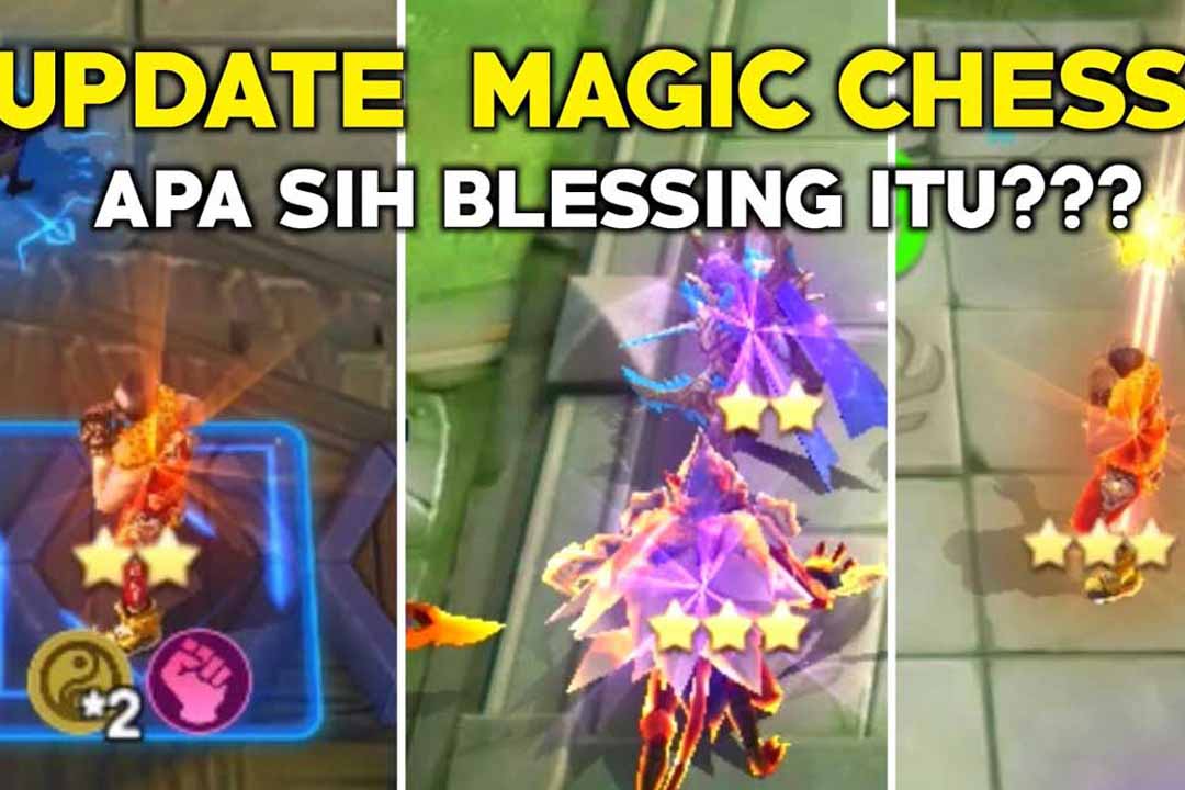 Apa Itu Blessing Magic Chess?